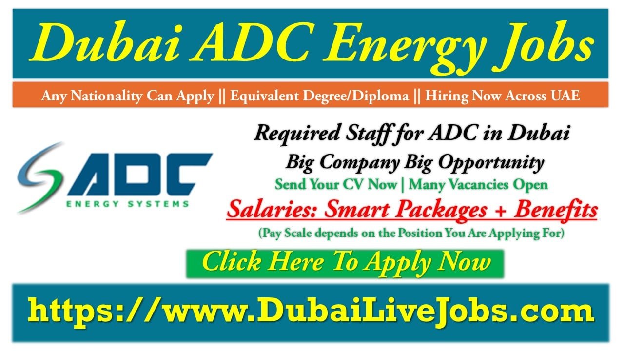 ADC Energy Systems Jobs in Dubai