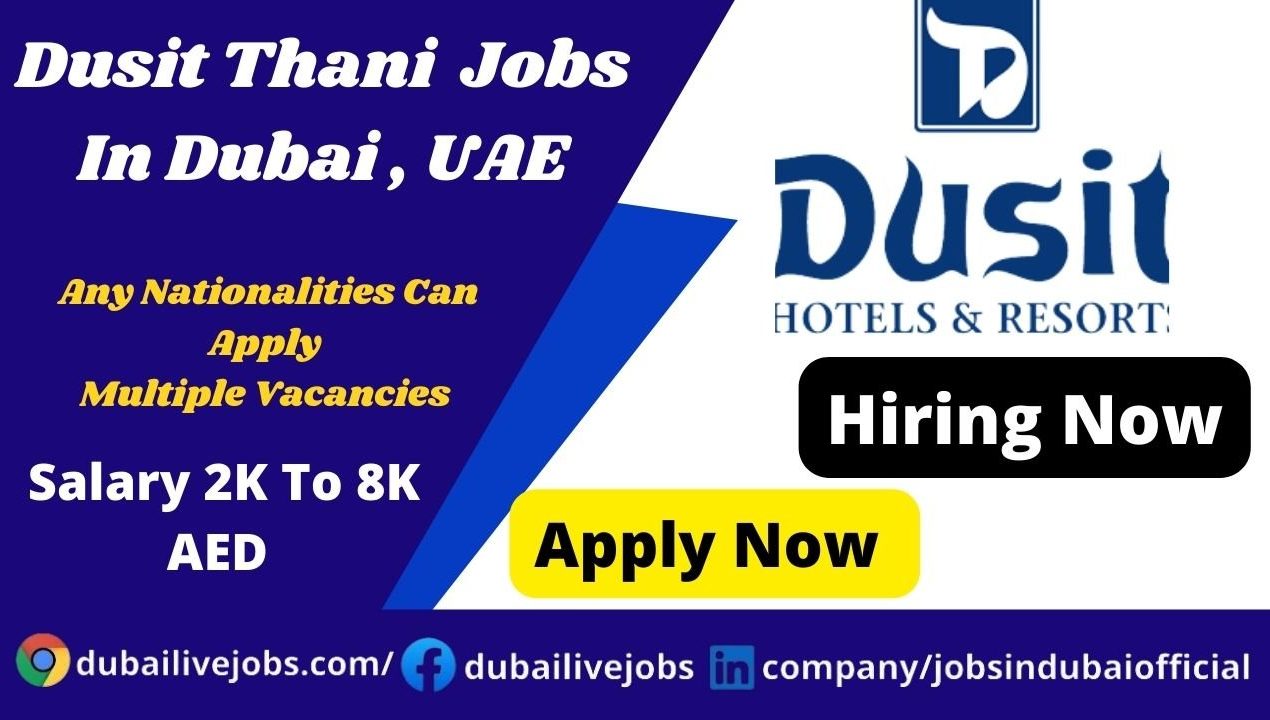 Dusit Thani Hotel Careers in Dubai