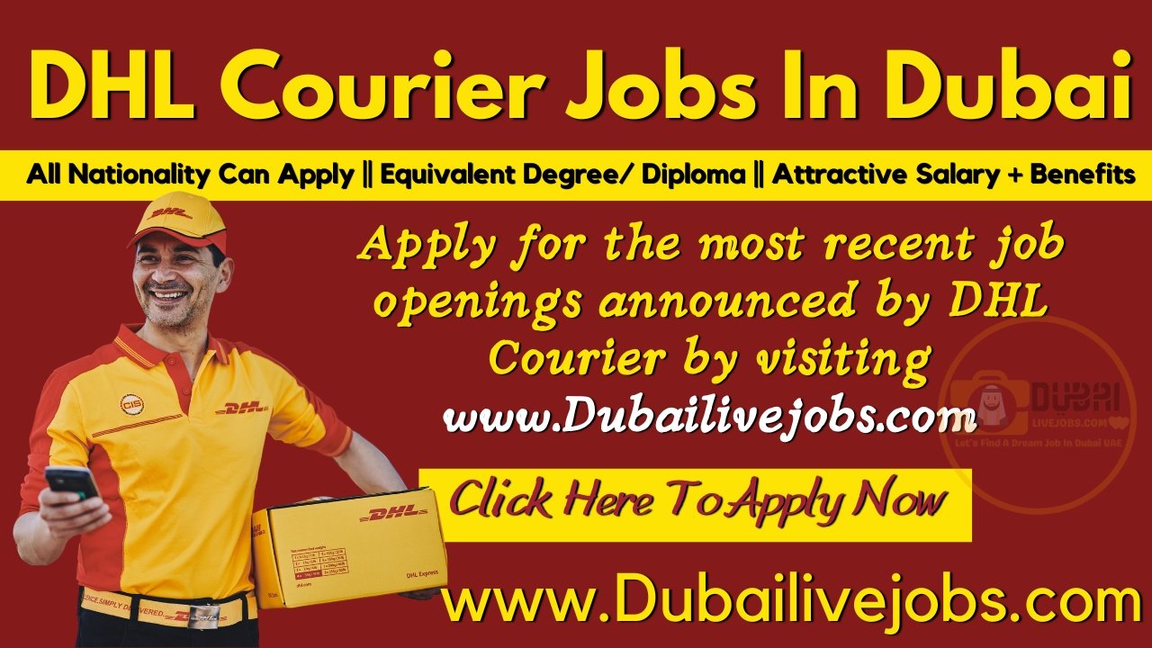 DHL Courier Jobs In Dubai