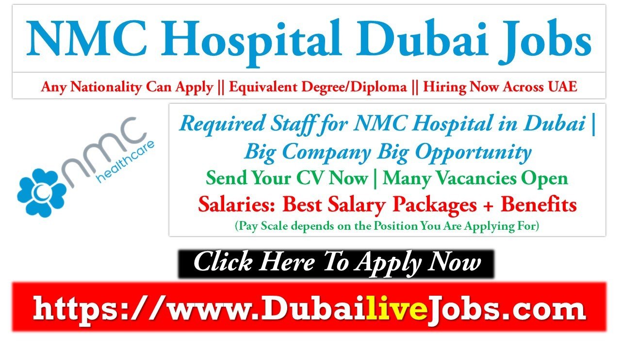 NMC Hospital Jobs in Dubai