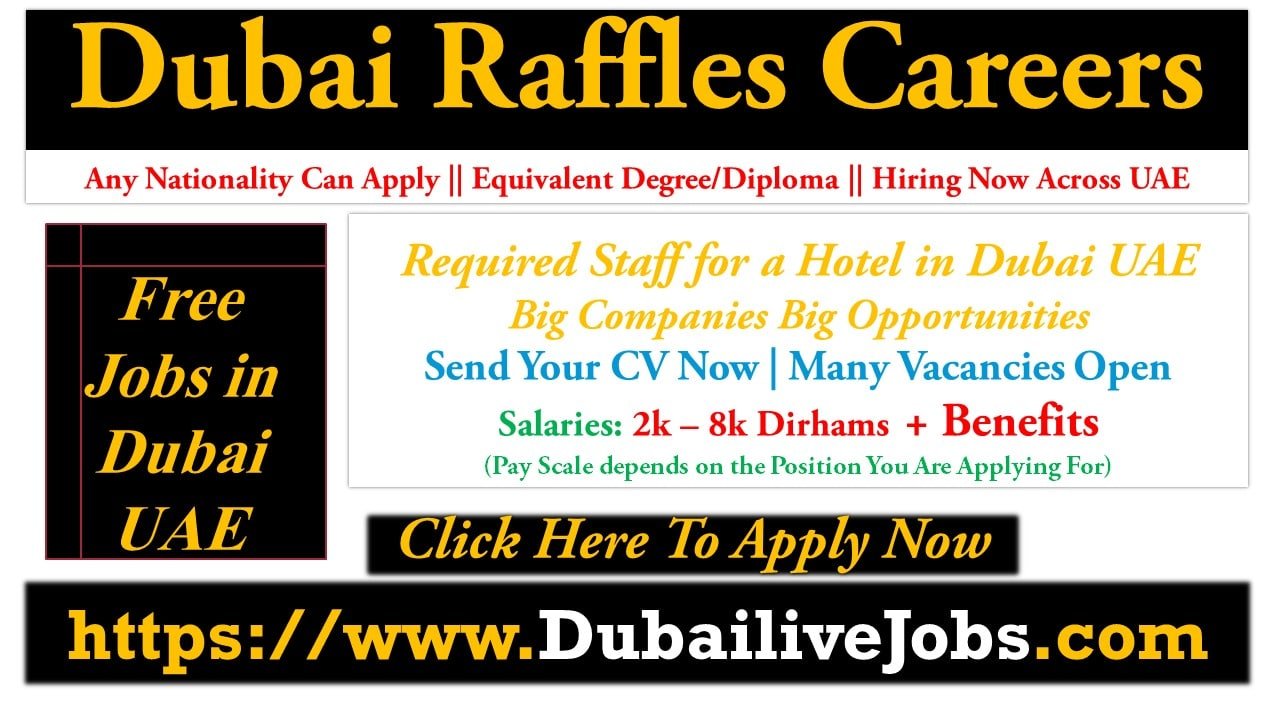 Raffles Careers in Dubai