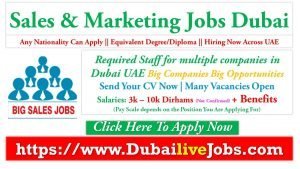 Sales Jobs In Dubai 2022 | Sales & Marketing Free Hiring (Urgent)